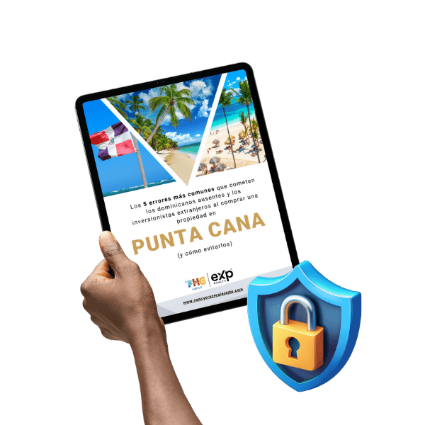 Guía gratuita: Los 5 errores que cometen los dominicanos ausentes y extranjeros al comprar en Punta Cana | Nancy Cruz