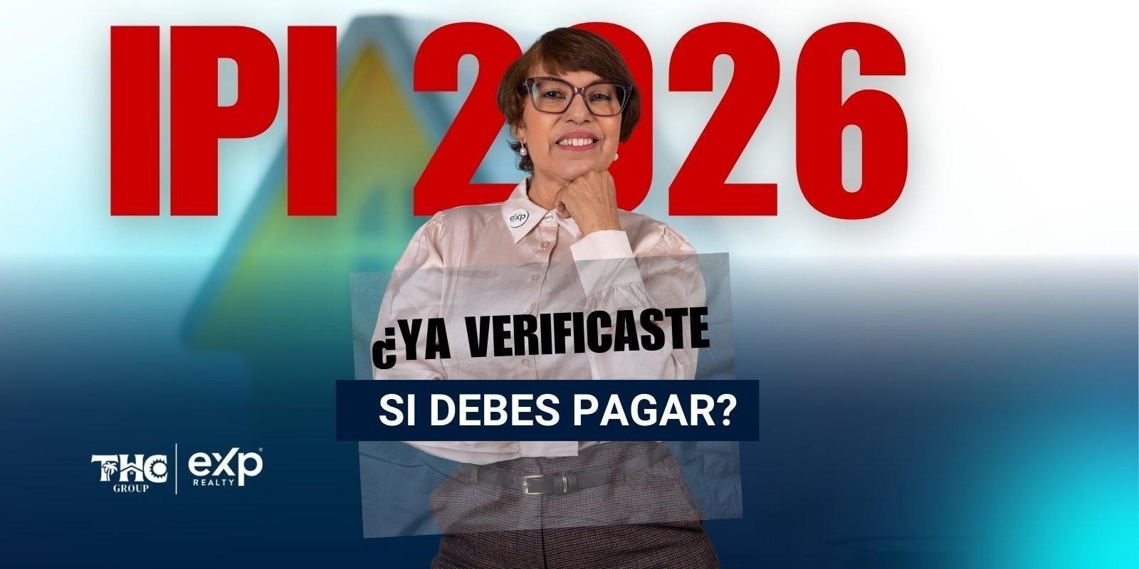 Monto exento IPI  2026 : Impuesto al Patrimonio Inmobiliario 2026